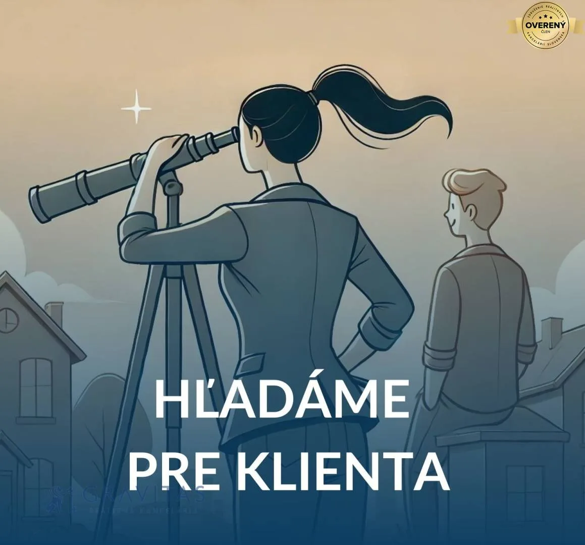 Hľadáme pre klienta obchodný priestor alebo 2izb. byt na prenájom